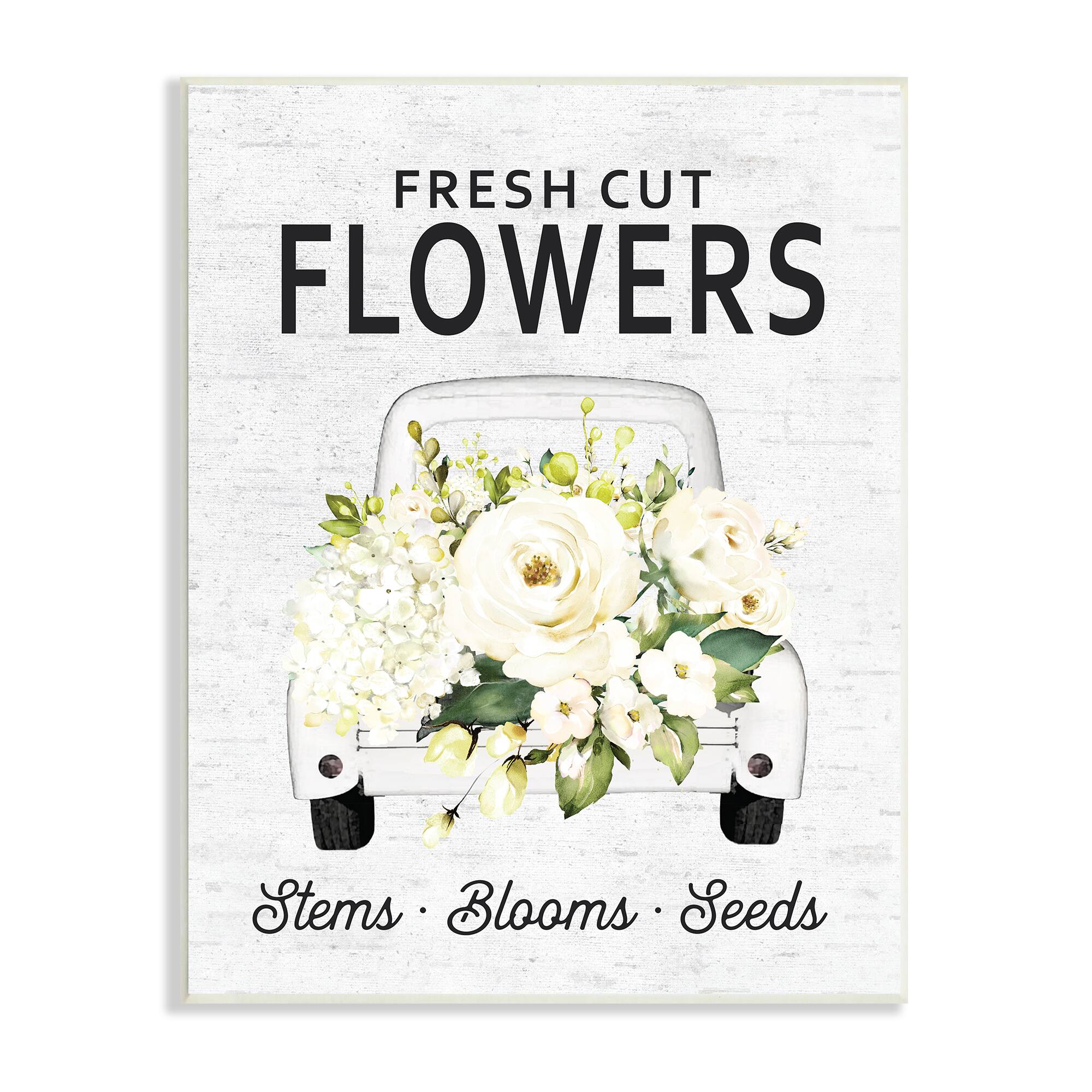 Stupell Industries Fresh Cut Flowers Sign Quaint Country Truck Wall Plaque